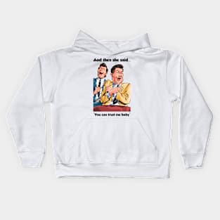 Meme - Trust me baby Kids Hoodie